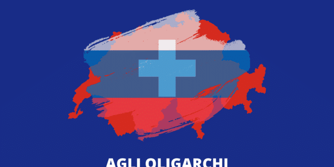Svizzera oligarchi